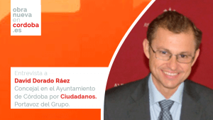 David Dorado Raez Ciudadanos Córdoba Obra Nueva en Cordoba