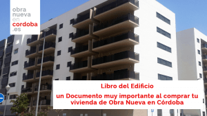 Libro del Edificio Obra Nueva en Córdoba