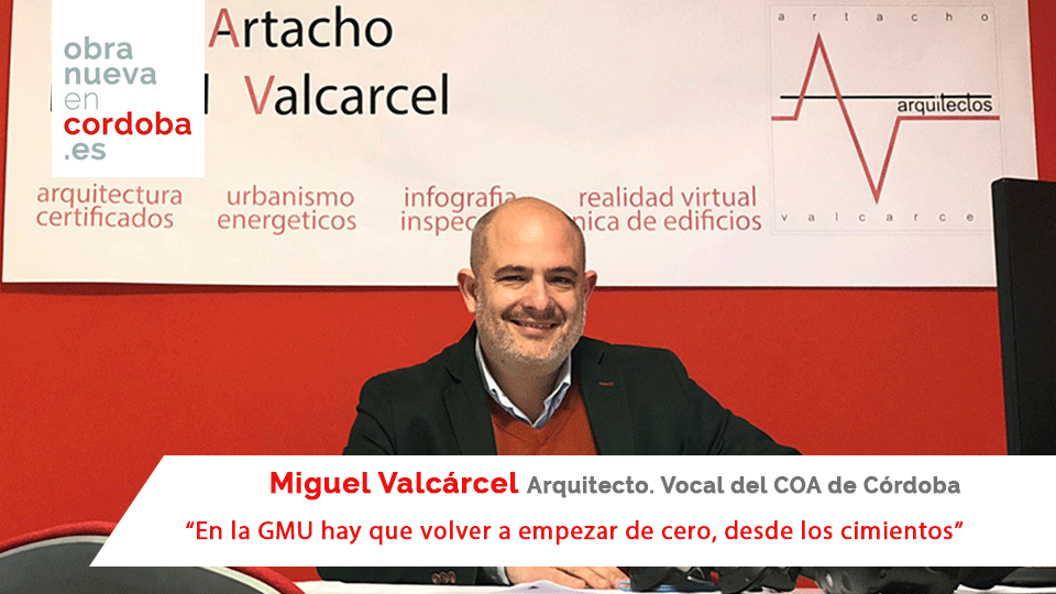 Miguel Valcárcel-Obra Nueva en Córdoba
