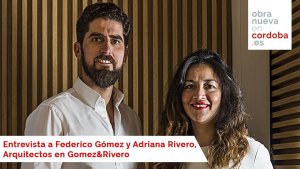 Gómez & Rivero - Obra nueva en Cordoba