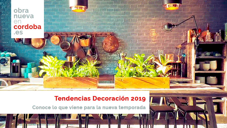 Tendencias decoración 2019