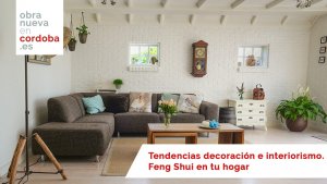 Feng Shui -Obra nueva en Córdoba
