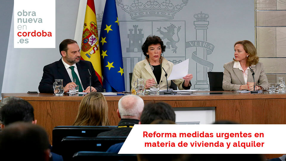 Reforma medidas urgentes en materia de vivienda y alquiler -obra nueva en cordoba