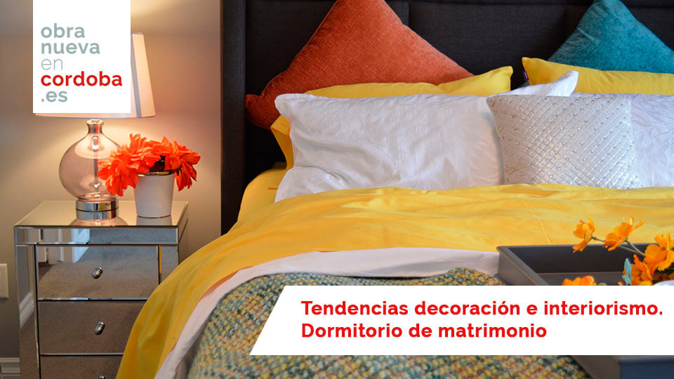 Tendencias decoración e interiorismo. Dormitoio de matrimonio - obra nueva en cordoba