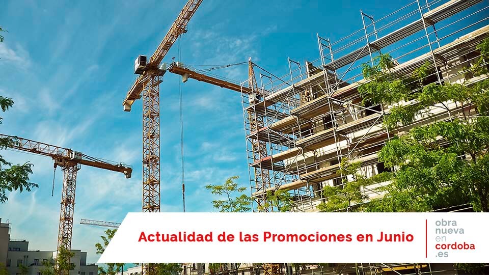 Noticias destacadas Promociones en Junio 2019 - obranuevaencordoba