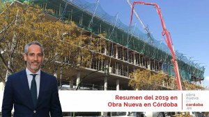 Resumen 2019 - obra nueva en Córdoba