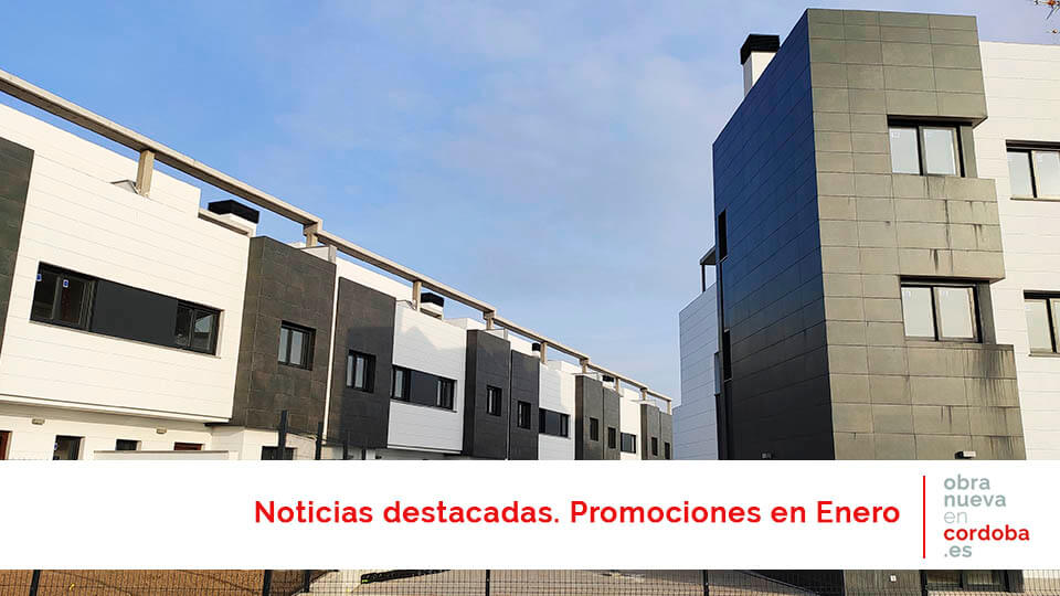 Actualidad noticias inmobiliarias de Córdoba - obra nueva en Córdoba