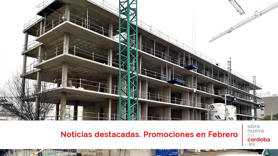 actualidad febrero - obra nueva en Córdobav