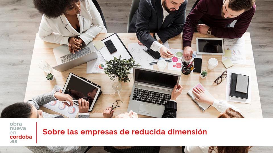 empresas de reducida dimensión - obra nueva en Córdoba