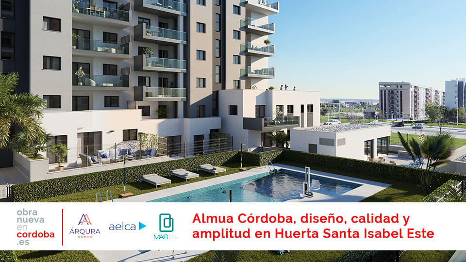 almua córdoba nueva construcción córdoba arqura homes