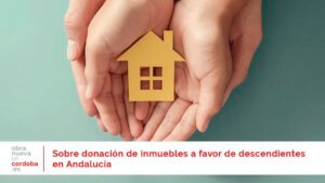 Donacion inmueble - obranuevaencordoba