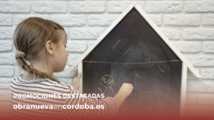 promociones destacadas obra nueva en cordoba