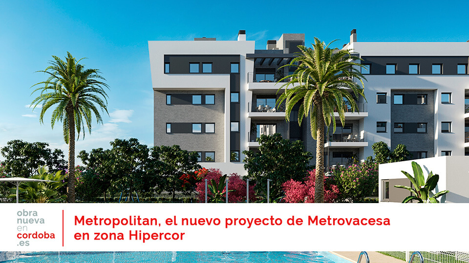 metropolitan metrovacesa