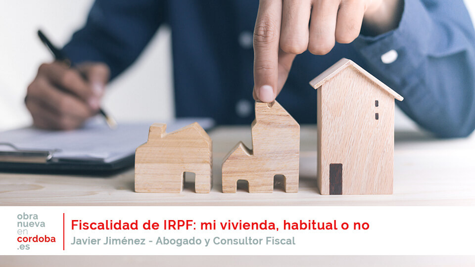 Vivienda habitual IRPF - obranuevaencordoba