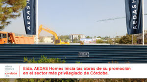 Eida Aedas Homes - obranuevaencordoba