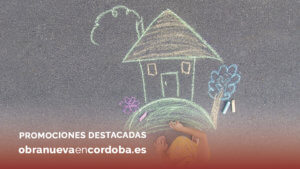 promociones destacadas obra nueva en cordoba