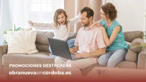 promociones destacadas obra nueva en cordoba